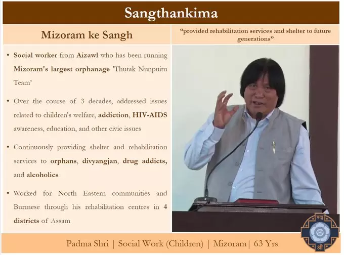 Padma Shri Sangthankima | The Indian Tribal